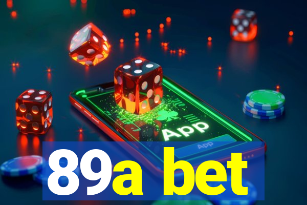 89a bet